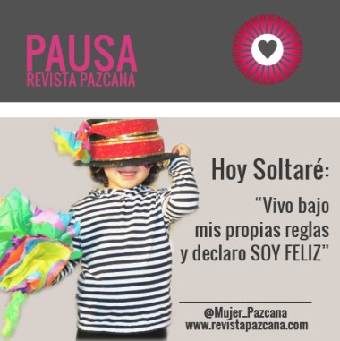 pausa_prometosoltar_unamalamujer_revista_pazcana